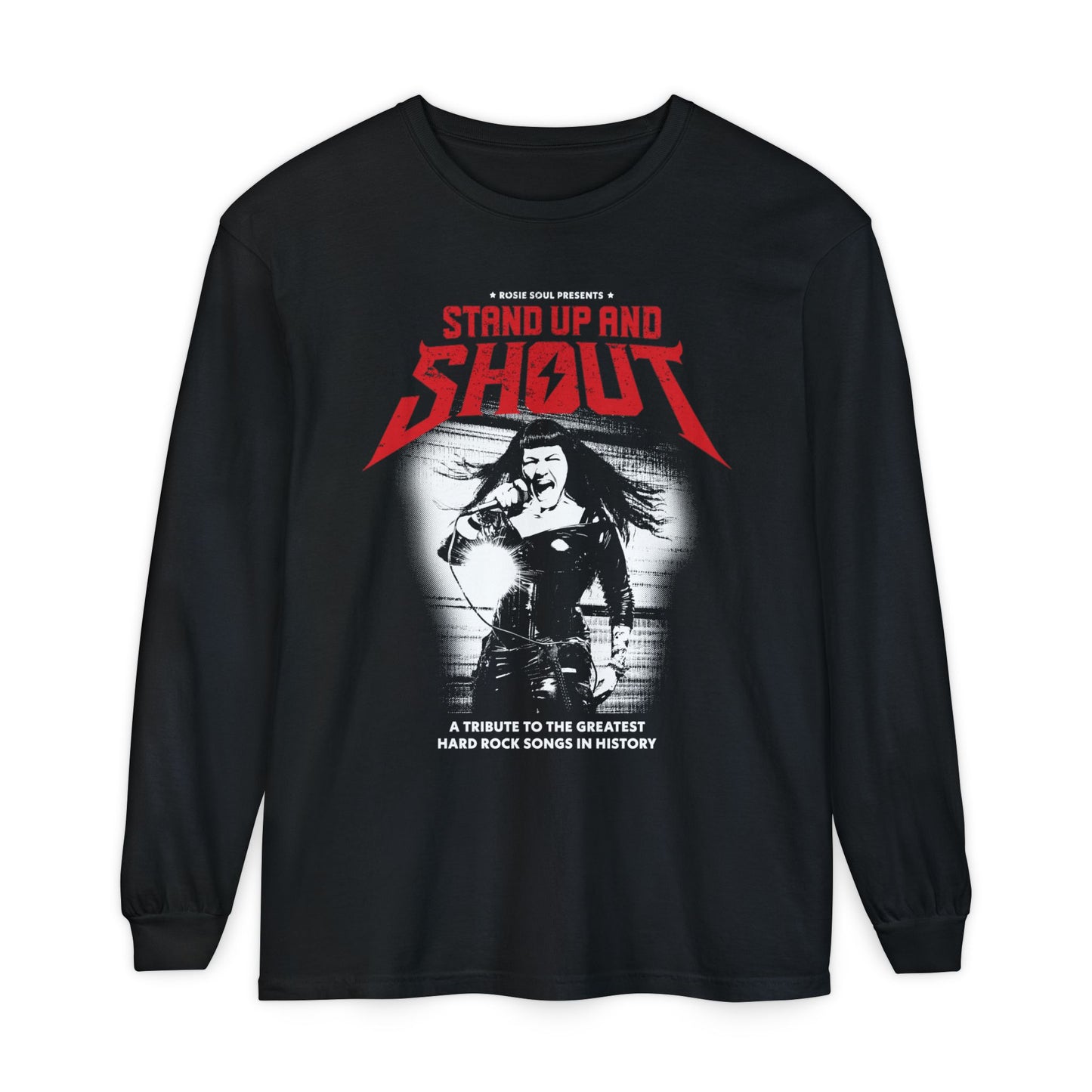 Stand Up & Shout Unisex Long Sleeve Tee