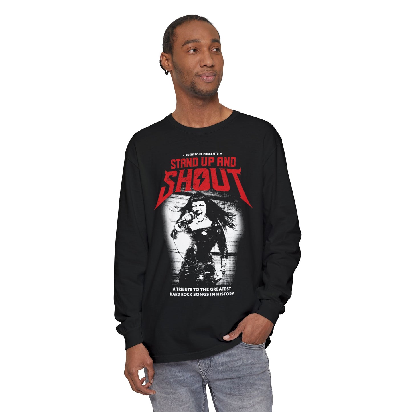 Stand Up & Shout Unisex Long Sleeve Tee